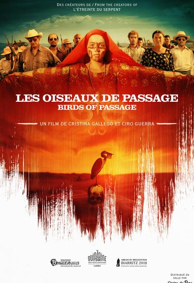 LES OISEAUX DE PASSAGE 2019 Film Cinoche