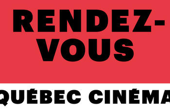 Rendez-vous Québec cinéma : Découvrez la programmation 2020