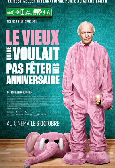 Le Vieux Qui Ne Voulait Pas Feter Son Anniversaire 14 Film Cinoche Com