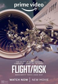 Flight/Risk